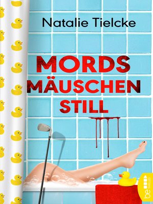 cover image of Mordsmäuschenstill